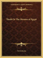 Thoth or the Hermes of Egypt - Paperback