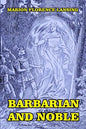 Barbarian and Noble - Paperback