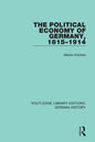The Political Economy of Germany, 1815-1914 - Paperback