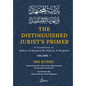 The Distinguished Jurist's Primer - Vol 1: A Translation of Bidayat Al Mujtahid Wa Nihayat Al Muqtasid - Paperback