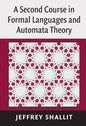 A Second Course in Formal Languages and Automata Theory - Hardcover
