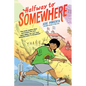 Halfway to Somewhere: (A Graphic Novel) - Hardcover