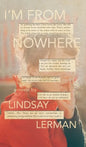 I'm From Nowhere - Hardcover