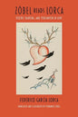 Zóbel Reads Lorca: Poetry, Painting, and Perlimplín in Love - Paperback