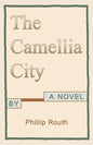 The Camellia City - Paperback