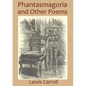 Phantasmagoria and Other Poems - Paperback