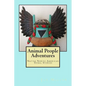 Animal People Adventures: Native North American Tribal Stories - Paperback