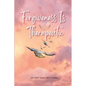 Forgiveness Is Therapeutic - Paperback