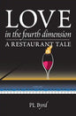 Love in the Fourth Dimension: A Restaurant Tale - Paperback