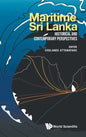 Maritime Sri Lanka: Historical and Contemporary Perspectives - Hardcover