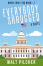 Everybody Shrugged - Paperback
