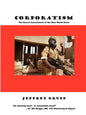 Corporatism: The Secret Government of the New World Order - Paperback