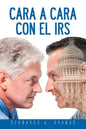 Cara a Cara Con El IRS - Paperback