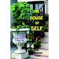 The House of Self - Paperback