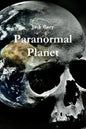 Paranormal Planet - Paperback