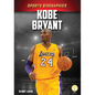 Kobe Bryant - Library Binding