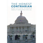 The Honest Contrarian: And Other Stories About Washington DC - Paperback