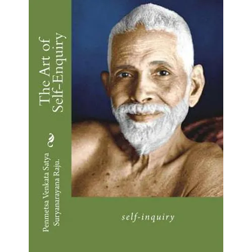The Art of Self-Enquiry: self-inquiry - Paperback
