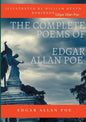 The Complete Poems of Edgar Allan Poe Illustrated by William Heath Robinson: Poetical Works and Poetry (unabridged versions) - Paperback
