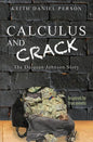 Calculus and Crack: The Daiquan Johnson Story - Paperback