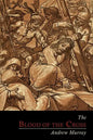 The Blood of the Cross - Paperback