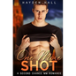 One More Shot: A Second Chance MM Romance - Paperback