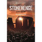Stonehenge: A Brief History - Hardcover