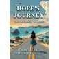 Hope's Journey: The Journey of Hope - Paperback