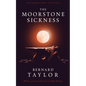 The Moorstone Sickness - Paperback