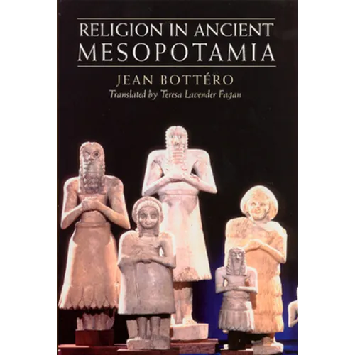Religion in Ancient Mesopotamia - Paperback