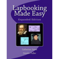 Lapbooking Made Easy: Expanded Version - Paperback