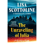 The Unraveling of Julia - Paperback