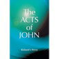 The Acts of John (Early Christian Apocrypha) - Paperback