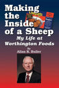 Making the Inside of a Sheep: My Life at Worthington Foods - Paperback