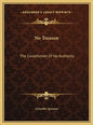 No Treason: The Constitution of No Authority - Hardcover