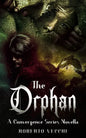 The Orphan: A Convergence Series Novella - Paperback