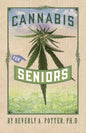 Cannabis for Seniors - Paperback