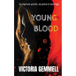 Young Blood: A Young Adult Crossover Thriller - Paperback