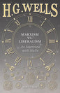 Marxism vs. Liberalism - An Interview - Paperback