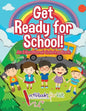 Get Ready for School! An Educational Coloring Book - Paperback