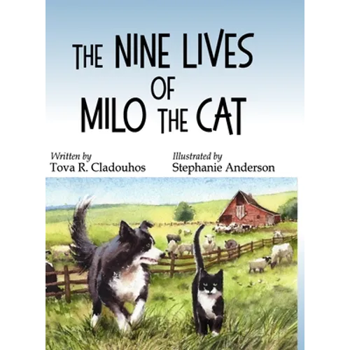 The Nine Lives of Milo the Cat - Hardcover