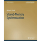 Shared-Memory Synchronization - Paperback