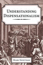 Understanding Dispensationalism - Hardcover