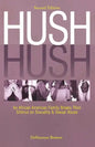 Hush Hush: An African American Family Breaks Their Silence on Sexuality & Sexual Abuse - Second Edition - Paperback
