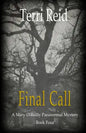 Final Call: A Mary O'Reilly Paranormal Mystery - Book Four - Paperback