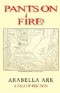Pants On Fire!: A Tale of Friction - Paperback