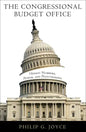 The Congressional Budget Office: Honest Numbers, Power, and Policymaking - Paperback