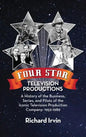 Four Star Television Productions (hardback) - Hardcover