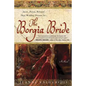 The Borgia Bride - Paperback