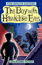 The Sprite Sisters: The Boy with Hawk-Like Eyes (Vol 6) - Paperback